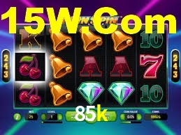 85k,85k bet