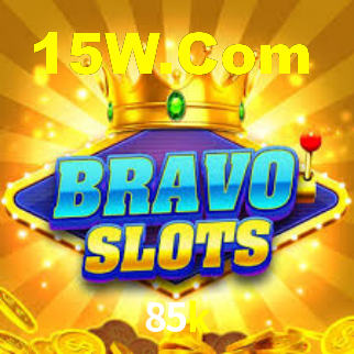 85k,85k bet