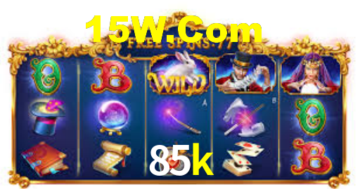 85k bet